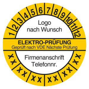Mehrjahresprüfplakette ELEKTRO-PRÜFUNG Geprüft nach VDE Nächste Prüfung mit Logo und Firmendaten