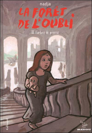 GALLIMARD BD La forêt de l'oubli tome 2 - l'arbre de pierre
