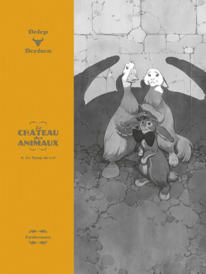 Casterman Le château des animaux - luxe tome 4
