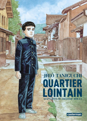 Casterman Quartier lointain - intégrale