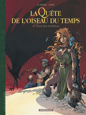 Dargaud La quête de l'oiseau du temps tome 4 - l'oeuf des ténèbres