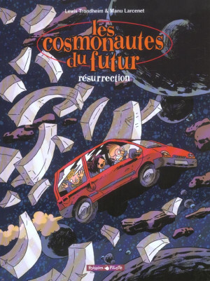 Dargaud Les cosmonautes du futur tome 3 - résurrection