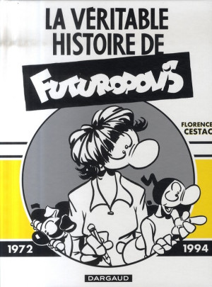 Dargaud La véritable histoire de futuropolis