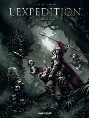 Dargaud L'expédition tome 1 - le lion de Nubie