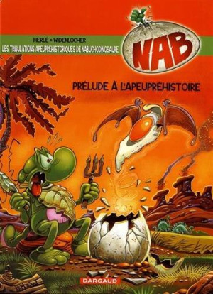 Dargaud Nab tome 1 - prélude a l'apeupréhistoire