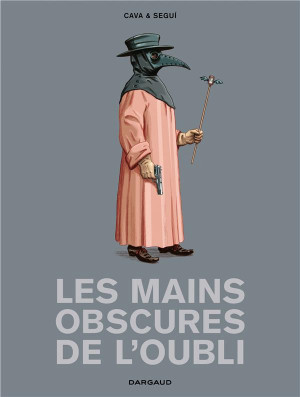 Dargaud Les mains obscures de l'oubli