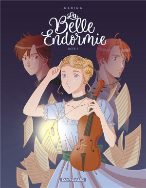 Dargaud La belle endormie tome 1
