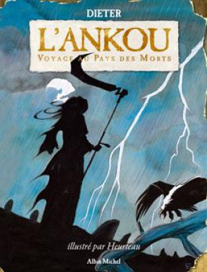 GLENAT l'ankou ; voyage au pays des morts