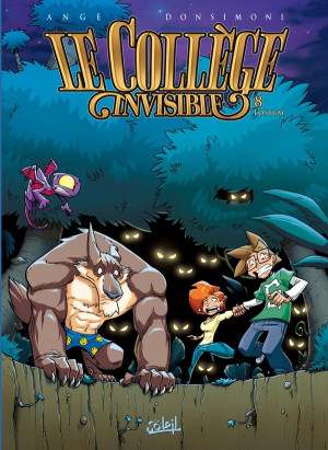Soleil le Collège Invisible tome 8 - lostum
