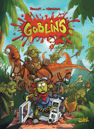 Soleil Goblin's tome 6 - les imparfaits du passé