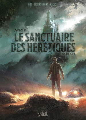 Soleil Le sanctuaire des hérétiques tome 1