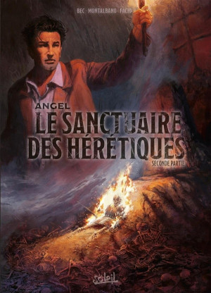 Soleil Le sanctuaire des hérétiques - Angel tome 2