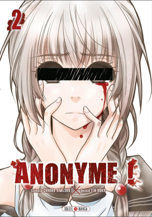 Soleil Anonyme ! tome 2