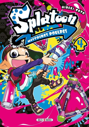 Soleil Splatoon - histoires poulpes tome 4