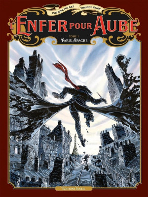 Soleil L'enfer pour aube tome 1