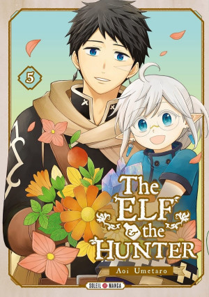 Soleil The elf and the hunter tome 5