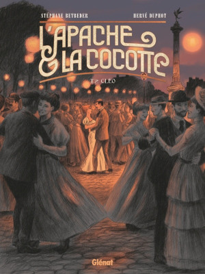Glénat L'apache & la cocotte tome 2
