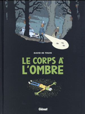 Glénat Le corps à l'ombre