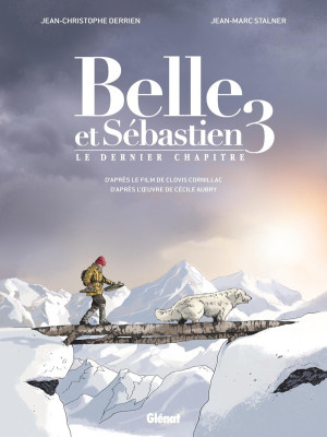 Glénat Belle & Sébastien - Le dernier chapitre