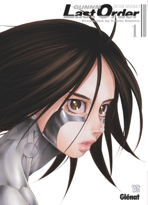 Glénat Gunnm - last order - édition originale tome 1