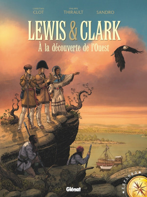 Glénat Lewis & Clark - À la découverte de l'ouest