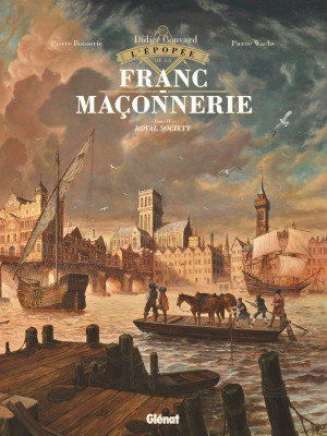 Glénat L'épopée de la franc-maçonnerie tome 4