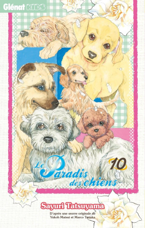 GLENAT Le paradis des chiens tome 10