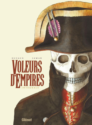 GLENAT Voleurs d'empires - intégrale