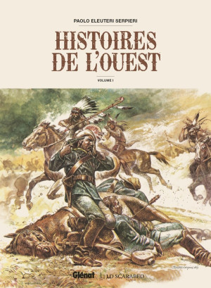 Glénat Histoires de l'ouest tome 1