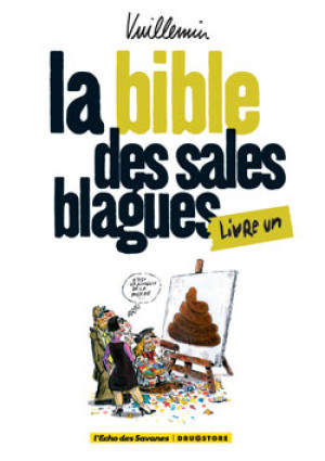 Glénat les sales blagues de l'echo - la bible des sales blagues tome 1