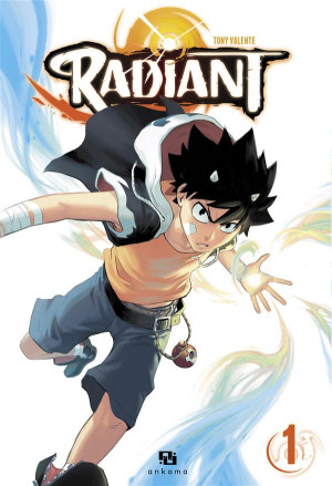 Ankama Éditions Radiant tome 1