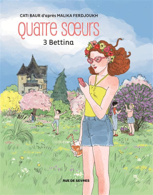 Rue de Sèvres Quatre soeurs tome 3