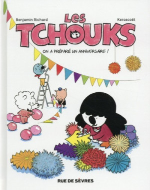 RUE DE SEVRES Les Tchouks tome 6