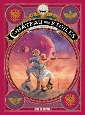 Rue de Sèvres Le château des étoiles tome 4