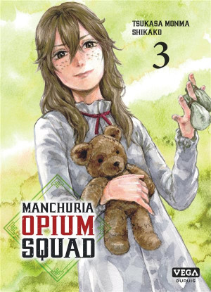 Vega+ Manchuria opium squad tome 3