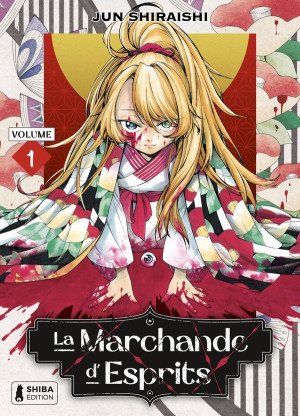 Shiba Édition La marchande d'esprits tome 1