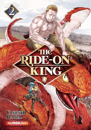 Kurokawa The ride-on king tome 2