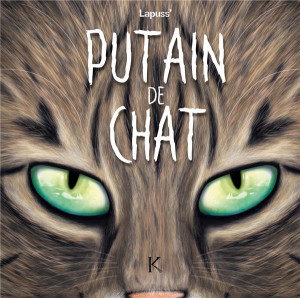 LES 3 AS Putain de chat tome 8