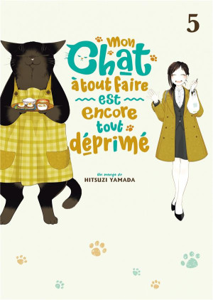 Meian Mon chat à tout faire est encore tout déprimé tome 5