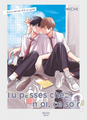 Boy's Love Tu passes chez moi, ce soir ? tome 2