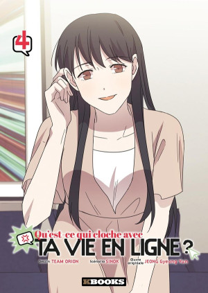 KBooks Qu'est-ce qui cloche avec ta vie en ligne ? tome 4