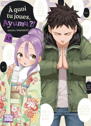NOBI NOBI À quoi tu joues, Ayumu ?! tome 15