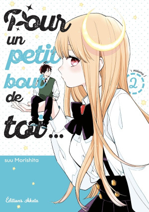 Akata Pour un petit bout de toi... tome 2