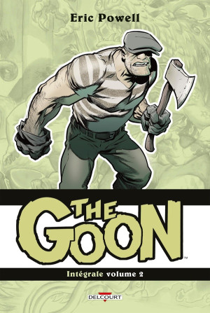 Delcourt The goon - intégrale tome 2