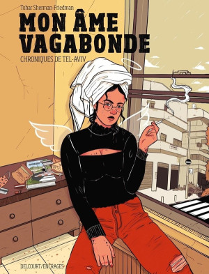 Delcourt Mon âme vagabonde - Chroniques de Tel-Aviv