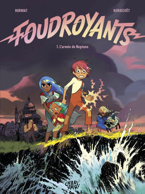 Charivari Foudroyants tome 1