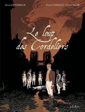 Philéas Le loup des cordeliers