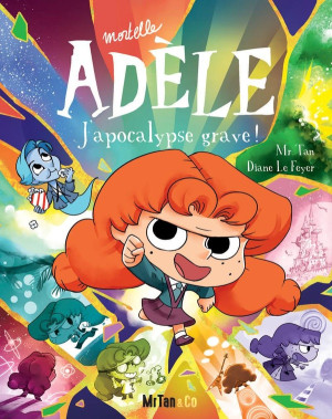 Mr Tan & Co Mortelle Adèle tome 20