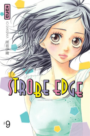 Kana strobe edge tome 9