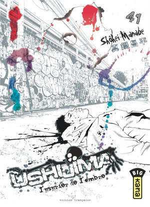 Kana Ushijima, l'usurier de l'ombre tome 41